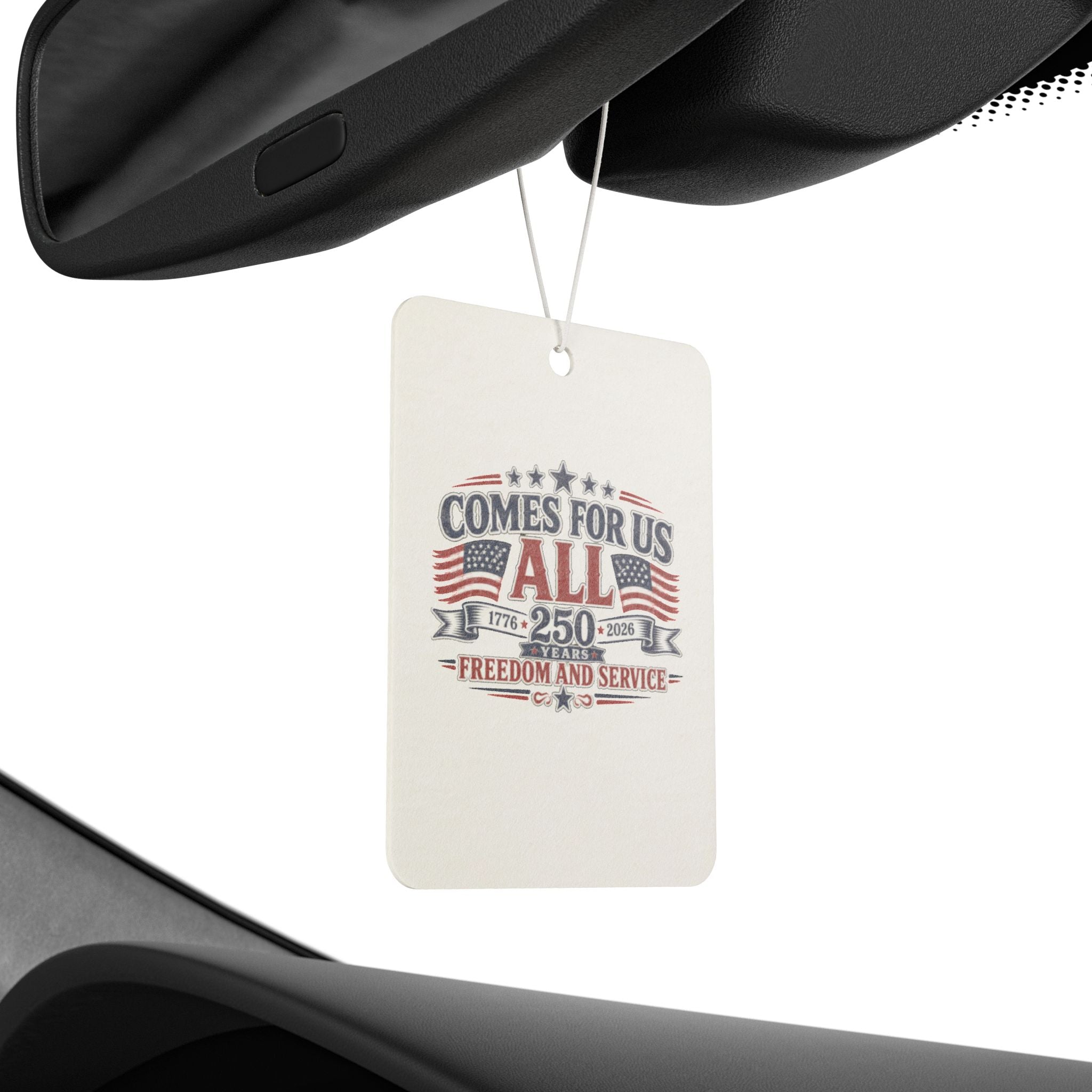 Patriotic "Comes For Us All" Car Air Freshener - 2nd Amendment American Flag Design