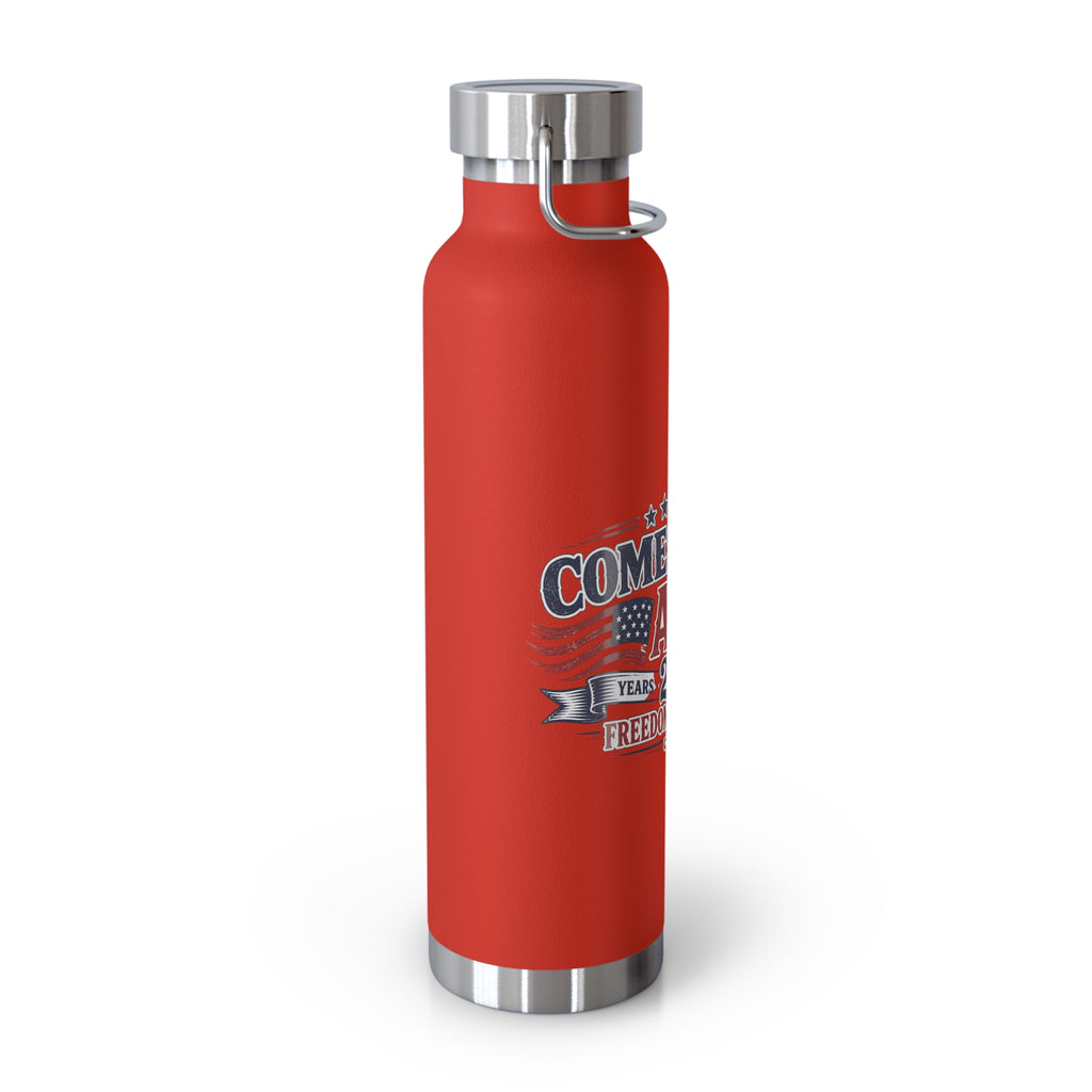 Insulated 22oz Patriotic Stainless Bottle — "Comes For All 250 Years of Freedom and Service"